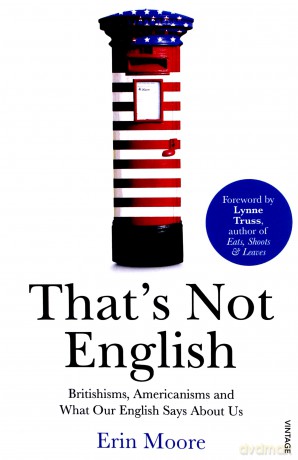 That's Not English - Erin Moore [KSIĄŻKA]