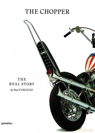 The Chopper: The Real Story - Paul d'Orléans, Robert Klanten [KSIĄŻKA]