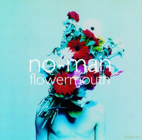 No-Man: Flowermouth [CD]