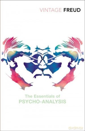 The Essentials of Psycho-analysis - Sigmund Freud [KSIĄŻKA]