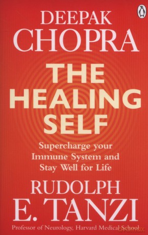 The Healing Self - Deepak Chopra, Rudolph E. Tanzi [KSIĄŻKA]