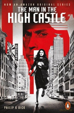 The Man in the High Castle - Philip K. Dick [KSIĄŻKA]