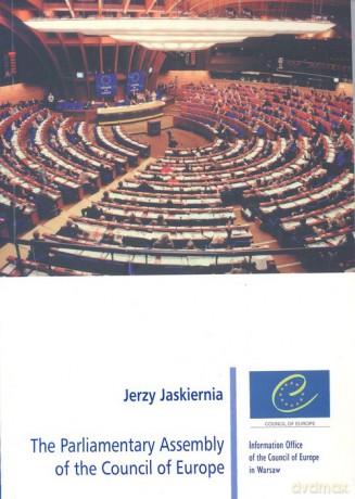 The Parliamentary Assembly of the Council of Europe - Jerzy Jaskiernia [KSIĄŻKA]