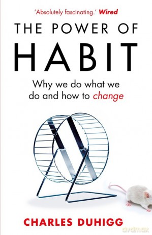 The Power of Habit - Charles Duhigg [KSIĄŻKA]