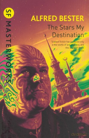 The Stars My Destination - Alfred Bester [KSIĄŻKA]