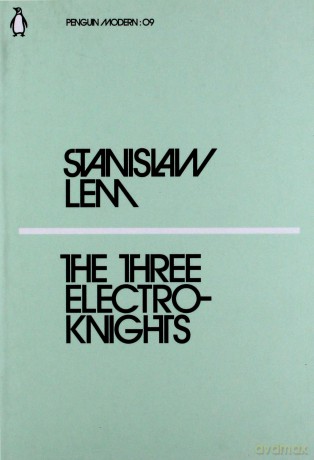 The Three Electroknights - Stanisław Lem [KSIĄŻKA]