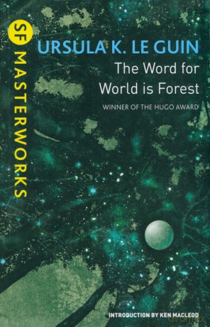 The Word for World is Forest - Guin Ursula K. Le [KSIĄŻKA]