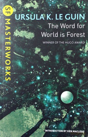 The Word for World is Forest - Guin Ursula K. Le [KSIĄŻKA]