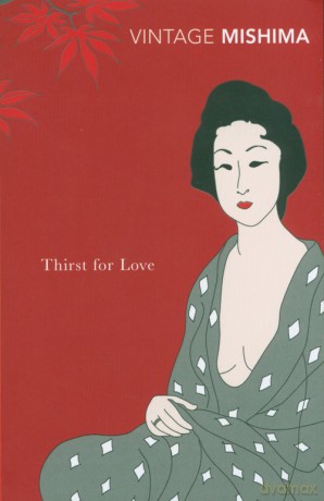 Thirst For Love - Yukio Mishima [KSIĄŻKA]