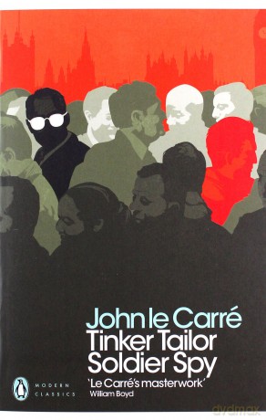 Tinker Tailor Soldier Spy - Carré John le [KSIĄŻKA]