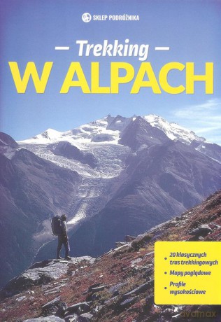 Trekking w Alpach [KSIĄŻKA]