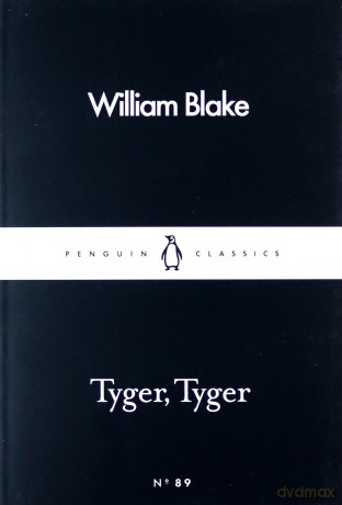 Tyger Tyger - William Blake [KSIĄŻKA]