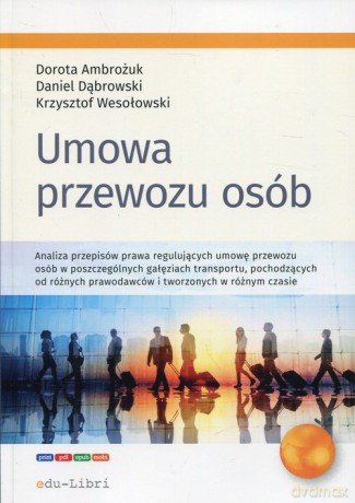 Umowa przewozu osób - Dorota Ambożuk, Daniel Dąbrowski [KSIĄŻKA]