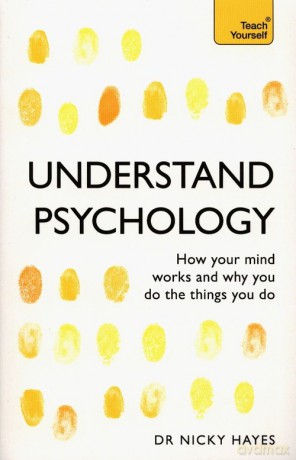 Understand Psychology - Nicky Hayes [KSIĄŻKA]