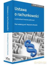 Ustawa o rachunkowości w jednostkach finansów publicznych [KSIĄŻKA]