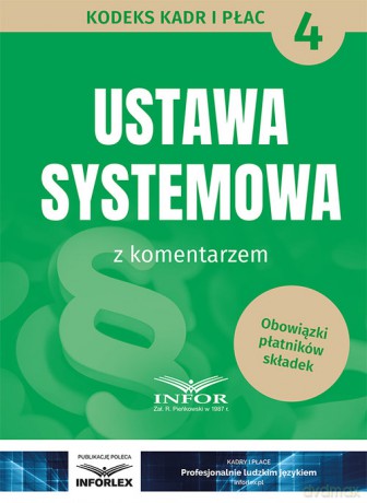 Ustawa systemowa z komentarzem [KSIĄŻKA]