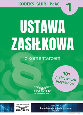 Ustawa zasiłkowa z komentarzem [KSIĄŻKA]