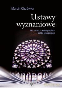 Ustawy wyznaniowe - Marcin Olszówka [KSIĄŻKA]
