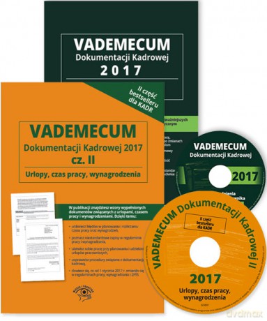 Vademecum dokumentacji kadrowej 2017 + Vademecum dokumentacvji kadrowej 2017 cz.2 [KSIĄŻKA]