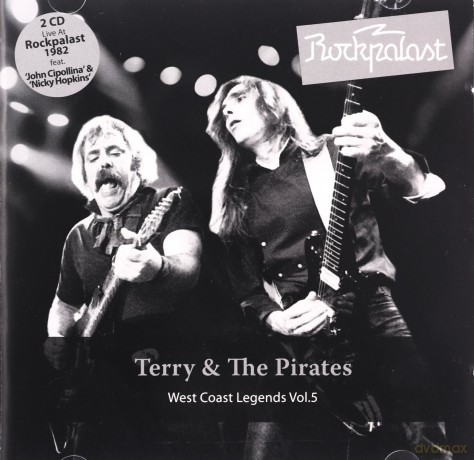 Terry & The Pirates: Rockpalast West Coast Legends [2CD]