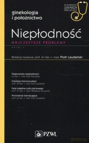 W gabinecie lekarza specjalisty 1/2018 Niepłodność [KSIĄŻKA]