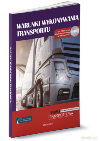 Warunki wykonywania transportu [KSIĄŻKA]