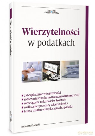 Wierzytelności w podatkach - Radosław Kowalski [KSIĄŻKA]