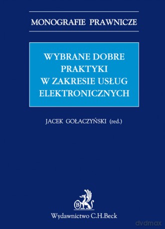 Wybrane dobre praktyki w zakresie usług elektronicznych [KSIĄŻKA]