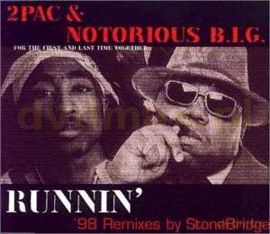 Tupac & Notorious Big: Runnin [CD]