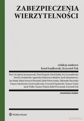 Zabezpieczenia wierzytelności - opracowanie zbiorowe [KSIĄŻKA]