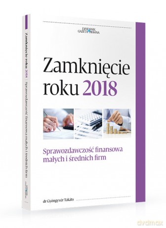 Zamknięcie roku 2018 - Gyöngyvér Takáts [KSIĄŻKA]