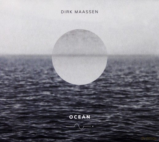 Dirk Maassen: Ocean [CD]