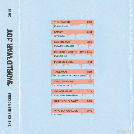 The Chainsmokers: World War Joy [CD]