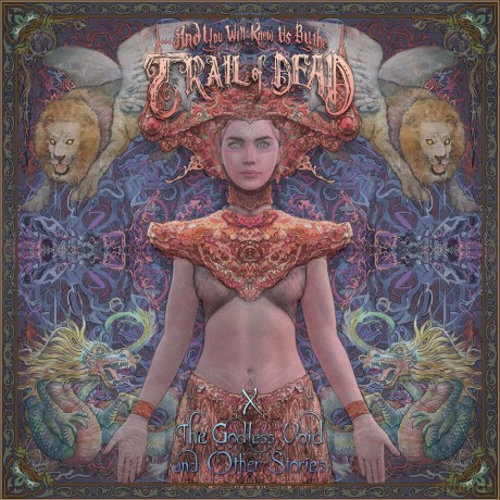 And You Will Know Us By The Trail of Dead: X: The Godless Void and Other Stories (digipack) [CD]