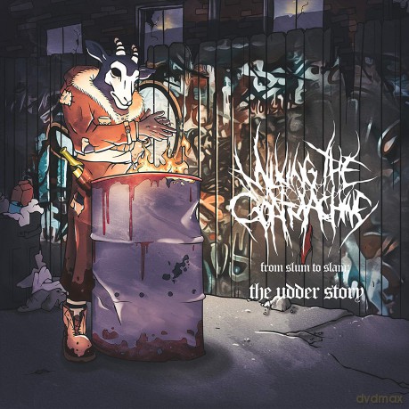 Milking The Goatmachine: From Slum To Slam The Udder Story [Winyl]