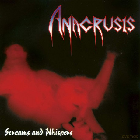 Anacrusis: Screams And Whispers [2xWinyl]