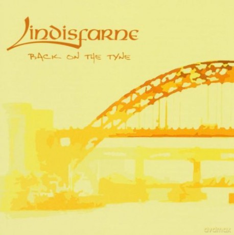 Lindisfarne: Back on the Tyne [2CD]