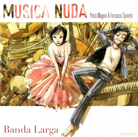 Musica Nuda: Banda Larga [CD]