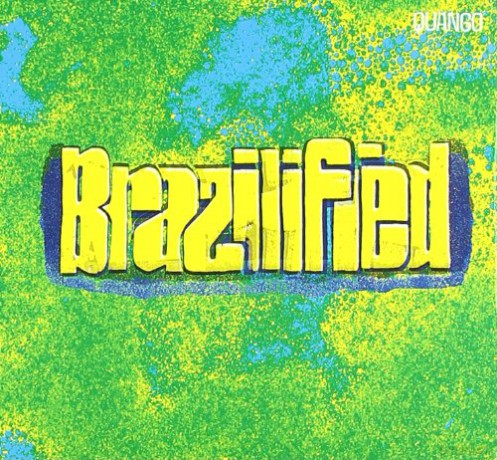 Brazilified [CD]