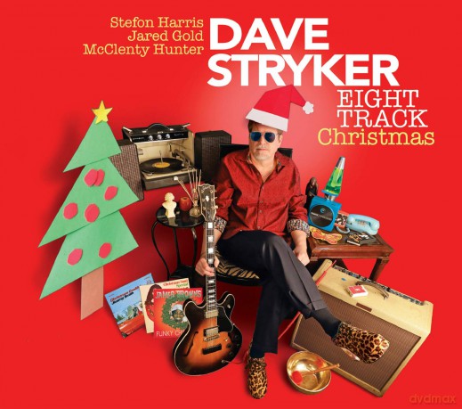 Dave Stryker: Dave Stryker - Eight Track Christmas [CD]