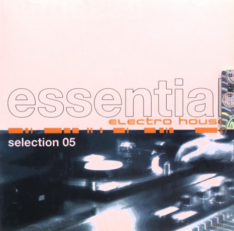 Essential Electro House 5 [2CD]