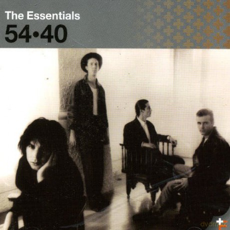 54 40: Essentials [CD]