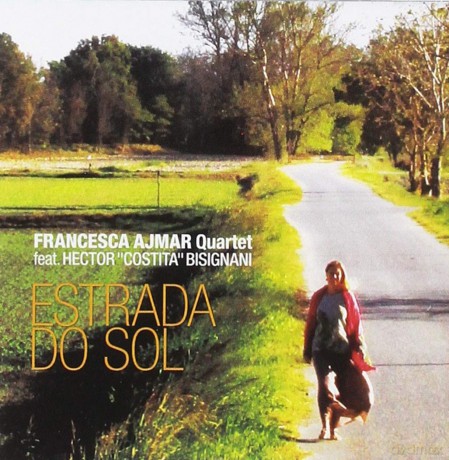 Francesca Ajmar Quartet: Estrada Do Sol [CD]