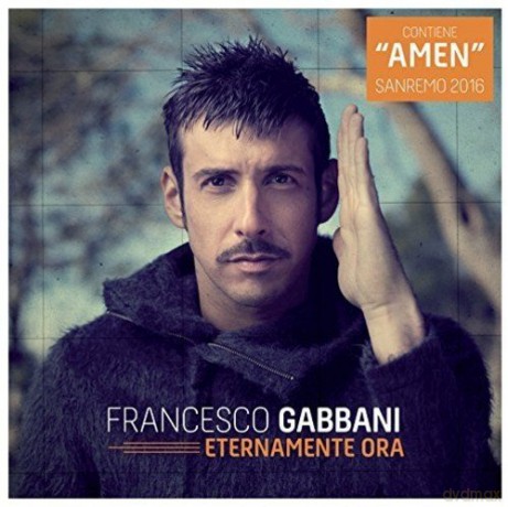Francesco Gabbani: Eternamente Ora [CD]