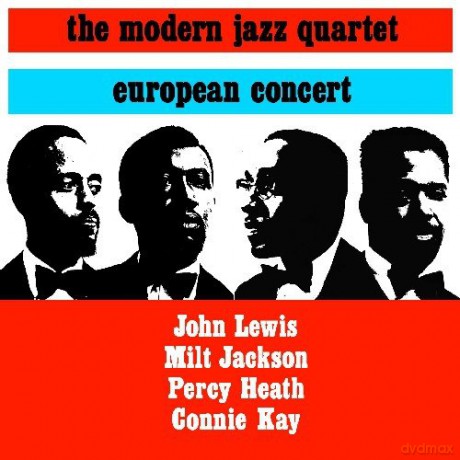 Modern Jazz Quartet: European Concert - Modern Jazz Quartet [CD]