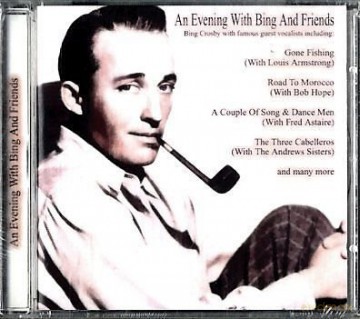 Bing Crosby: Evening With Bing & Friends [CD]