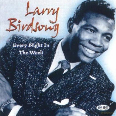 Larry Birdsong: Every Night In The Week [CD]
