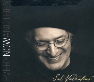 Sal Valentino: Every Now And Then [CD]