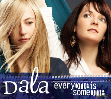 Dala: Everyone Is Someone [CD]