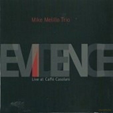 Mike Melillo Trio: Evidence [CD]